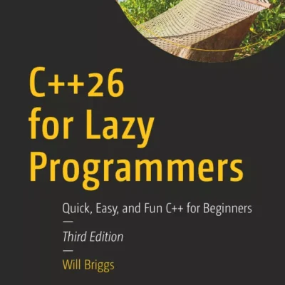 کتاب C++26 for Lazy Programmers