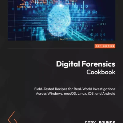 کتاب Digital Forensics Cookbook