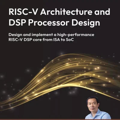 کتاب RISC-V Architecture and DSP Processor Design