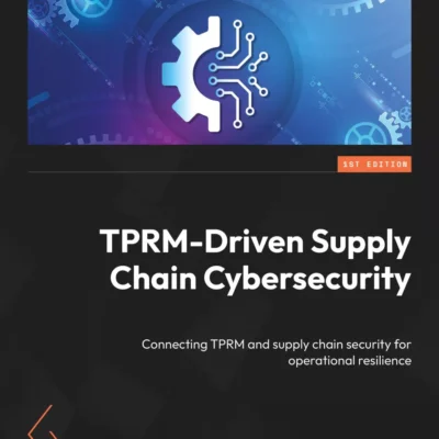 کتاب TPRM-Driven Supply Chain Cybersecurity