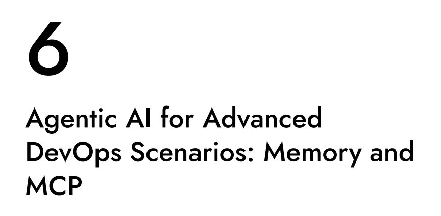 فصل 6 کتاب Agentic AI for DevOps Engineers