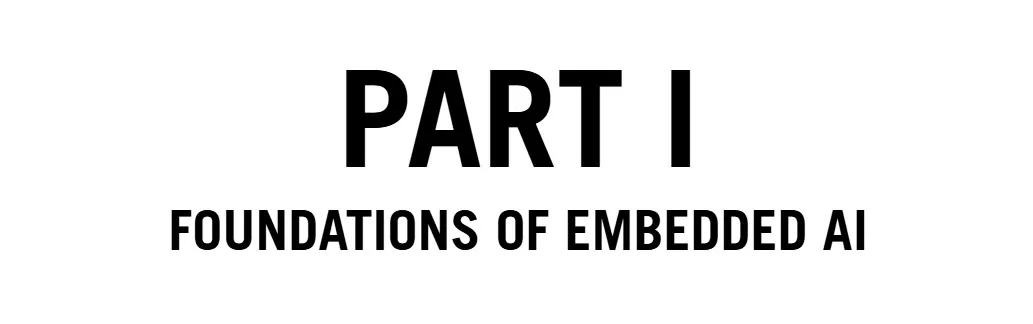 بخش 1 کتاب Embedded AI